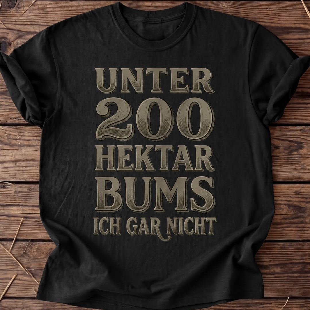 Unisex T-Shirt "200 Hektar"