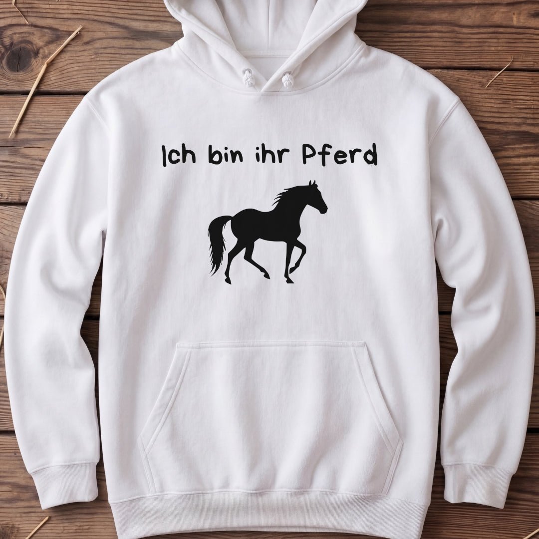 Unisex Hoodie "Ich bin ihr Pferd" - Agrarelite