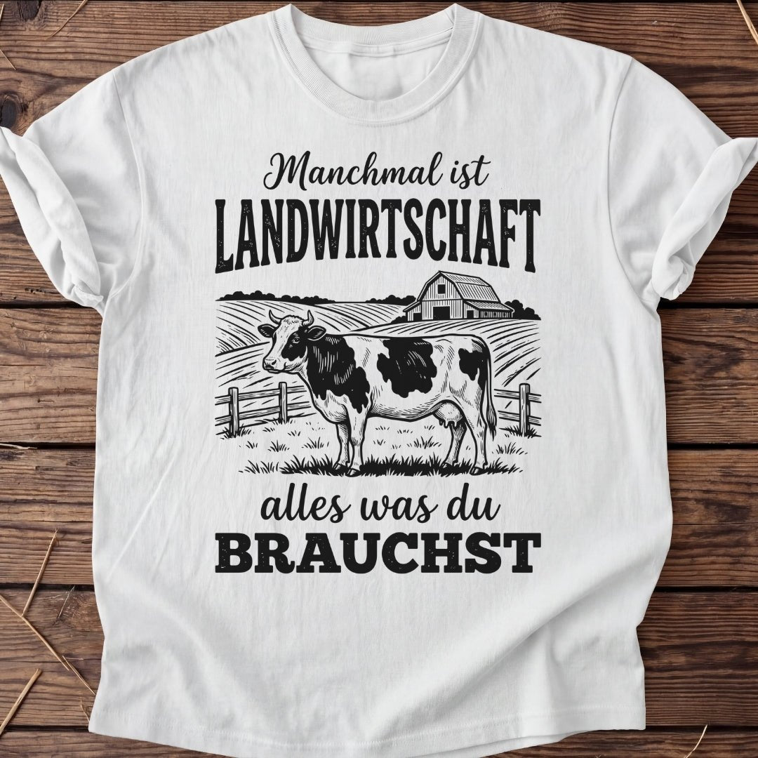 Unisex T-Shirt "Alles was du brauchst" - Agrarelite