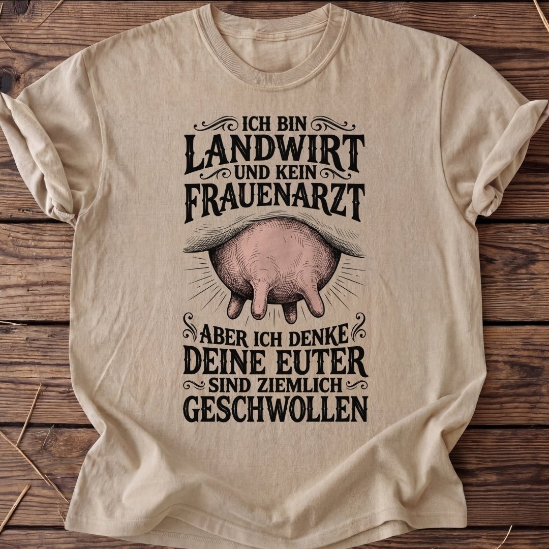 Unisex T-Shirt "Frauenarzt" - Agrarelite