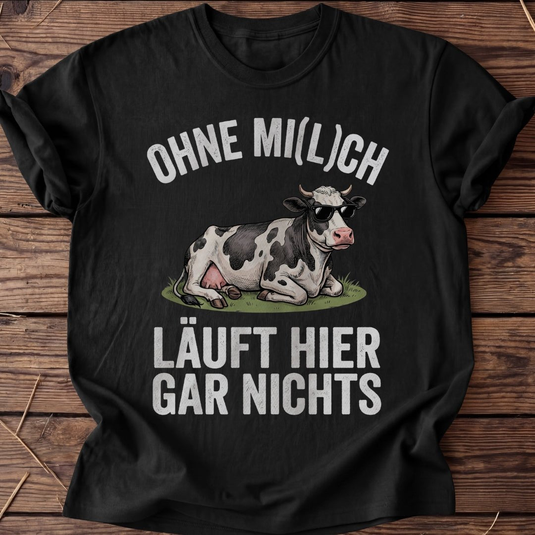Unisex T-Shirt "Läuft hier gar nichts" - Agrarelite