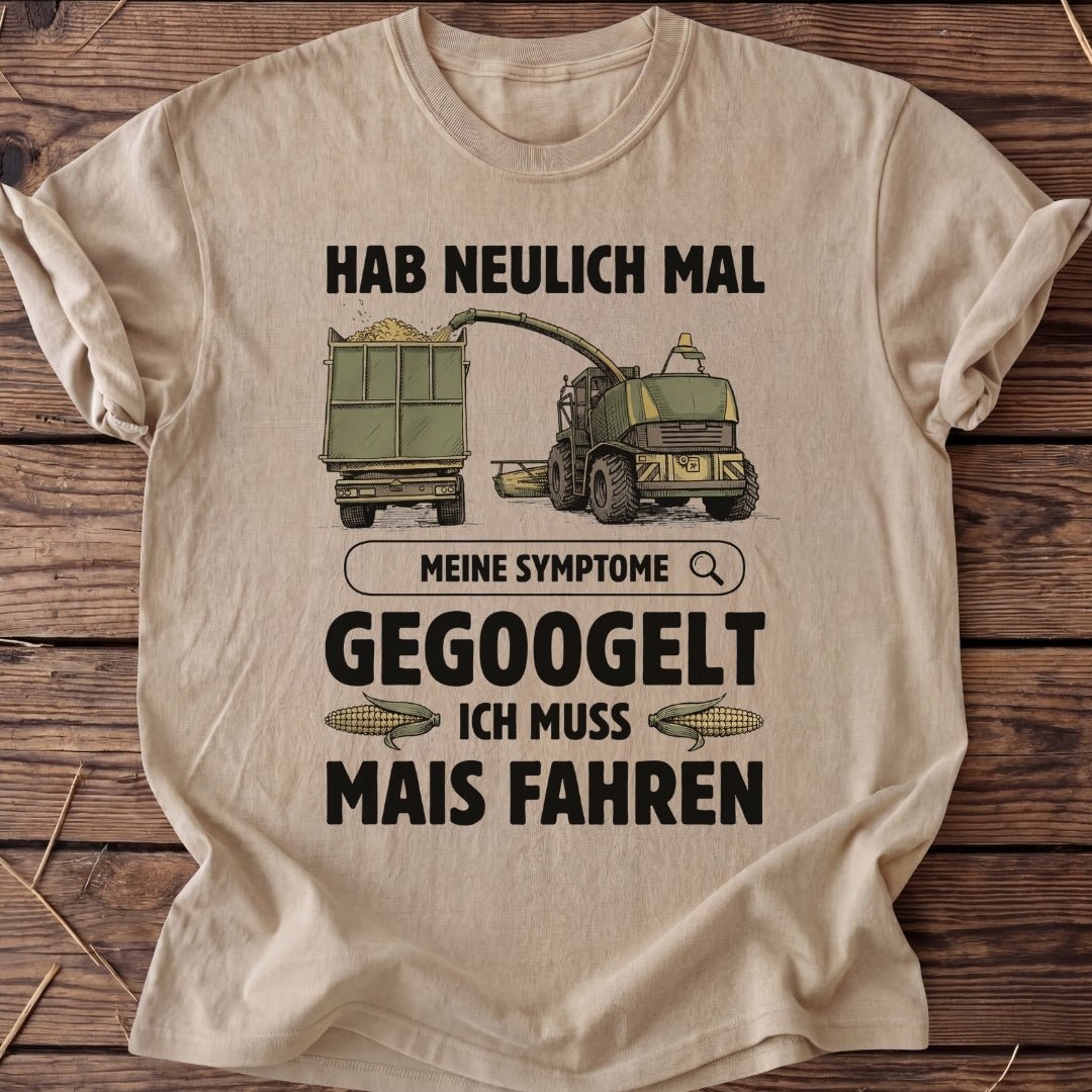 Unisex T-Shirt "Mais fahren" - Agrarelite