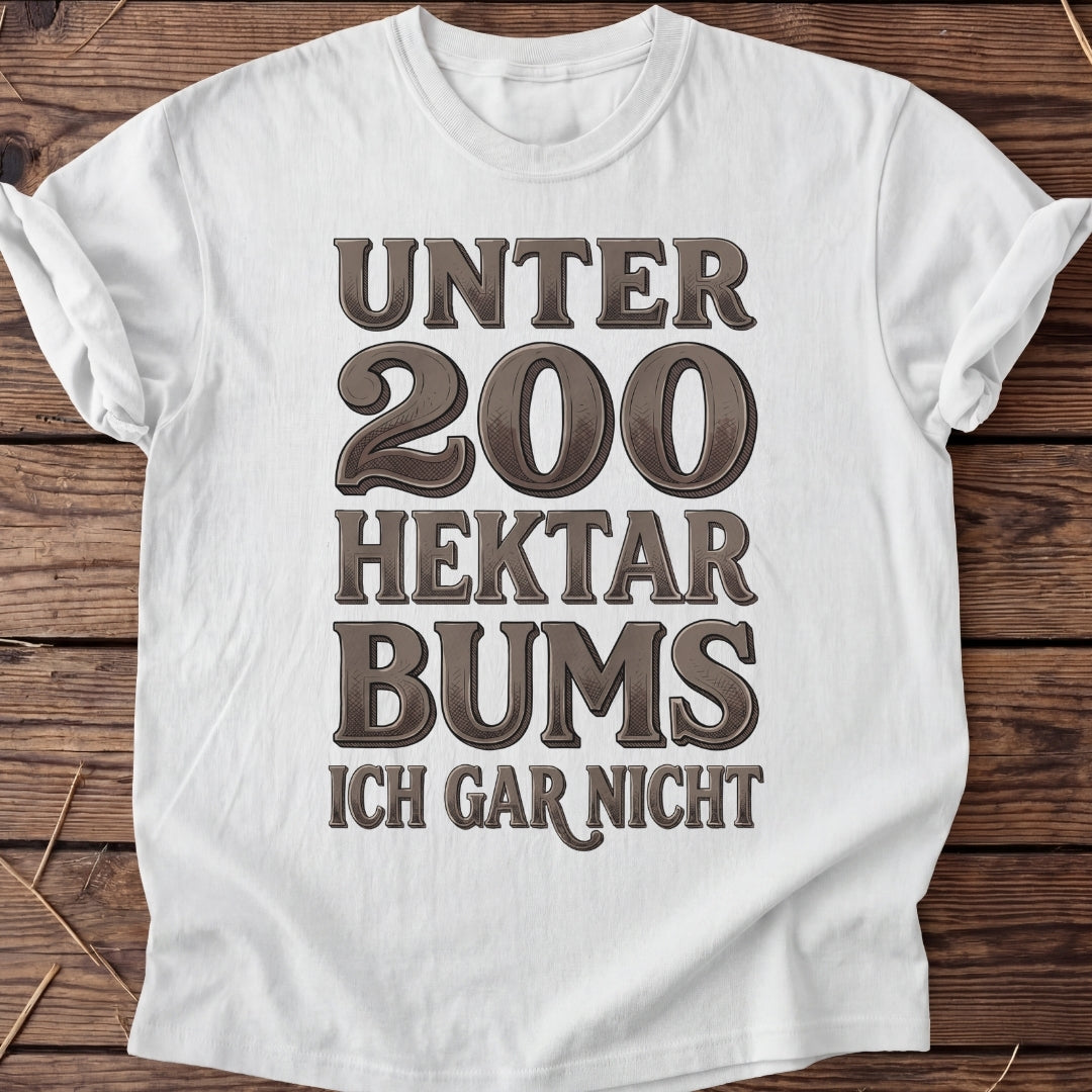 Unisex T-Shirt "200 Hektar"