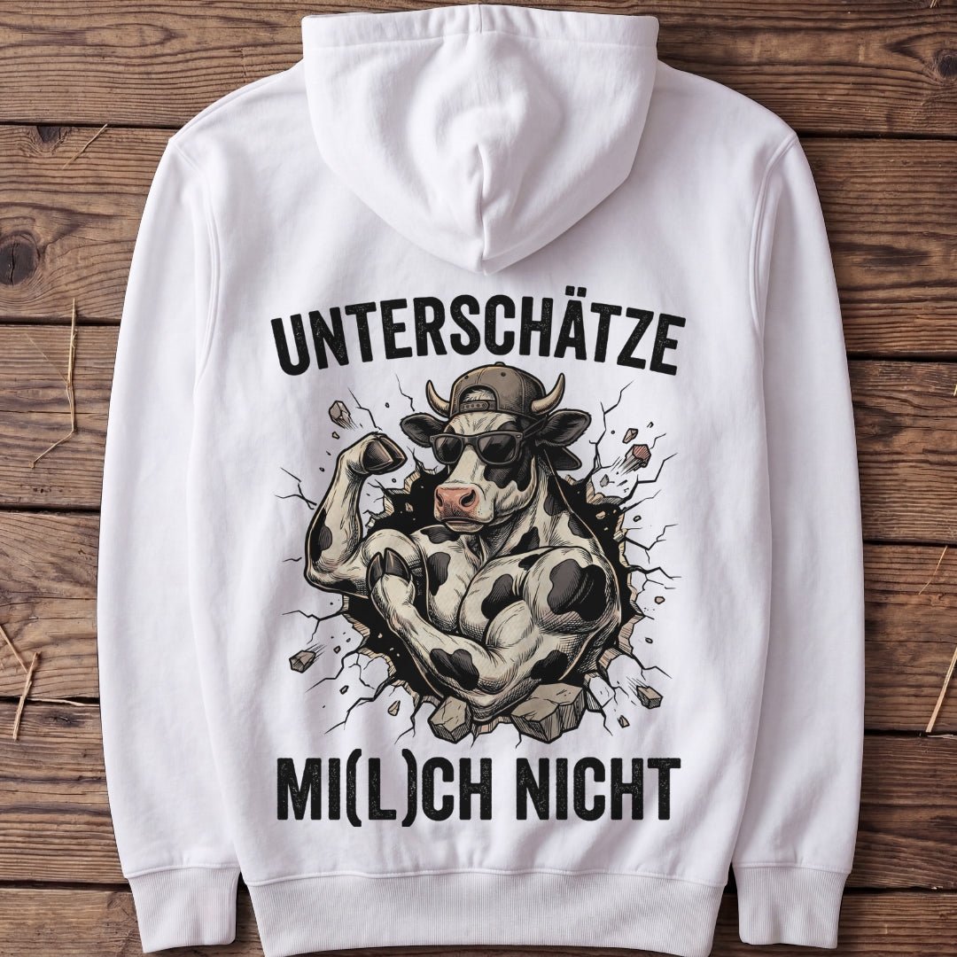 Unisex Hoodie "Unterschätze Mi(l)ch nicht" - Agrarelite