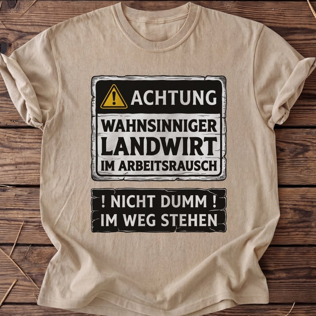 Unisex T-Shirt "Arbeitsrausch" - Agrarelite